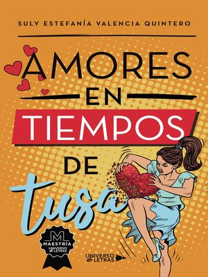 cover image of Amores en tiempos de tusa